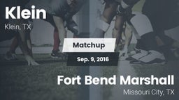 Matchup: Klein  vs. Fort Bend Marshall  2016