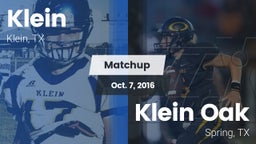 Matchup: Klein  vs. Klein Oak  2016