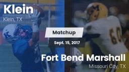 Matchup: Klein  vs. Fort Bend Marshall  2017