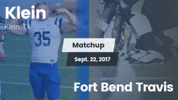 Matchup: Klein  vs. Fort Bend Travis 2017