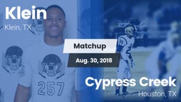 Matchup: Klein  vs. Cypress Creek  2018
