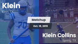 Matchup: Klein  vs. Klein Collins  2019
