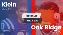 Matchup: Klein  vs. Oak Ridge  2019