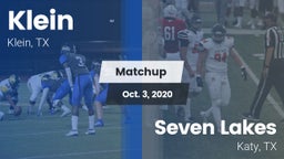 Matchup: Klein  vs. Seven Lakes  2020