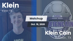 Matchup: Klein  vs. Klein Cain  2020