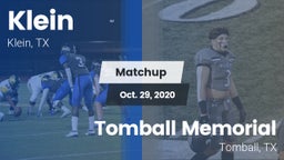 Matchup: Klein  vs. Tomball Memorial  2020
