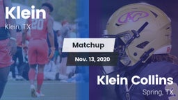 Matchup: Klein  vs. Klein Collins  2020
