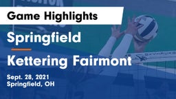Springfield  vs Kettering Fairmont Game Highlights - Sept. 28, 2021