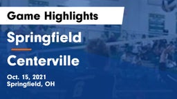 Springfield  vs Centerville Game Highlights - Oct. 15, 2021