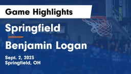 Springfield  vs Benjamin Logan  Game Highlights - Sept. 2, 2023