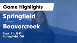 Springfield  vs Beavercreek  Game Highlights - Sept. 21, 2023