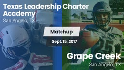 Matchup: Texas Leadership vs. Grape Creek  2017