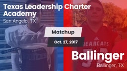 Matchup: Texas Leadership vs. Ballinger  2017