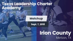 Matchup: Texas Leadership vs. Irion County  2018