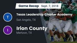 Recap: Texas Leadership Charter Academy  vs. Irion County  2018