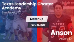 Matchup: Texas Leadership vs. Anson  2019