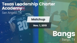 Matchup: Texas Leadership vs. Bangs  2019