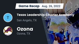 Recap: Texas Leadership Charter Academy  vs. Ozona  2022
