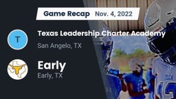 Recap: Texas Leadership Charter Academy  vs. Early  2022