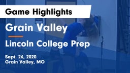 Grain Valley  vs Lincoln College Prep  Game Highlights - Sept. 26, 2020