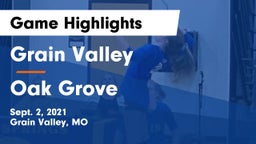 Grain Valley  vs Oak Grove  Game Highlights - Sept. 2, 2021