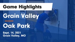 Grain Valley  vs Oak Park  Game Highlights - Sept. 14, 2021