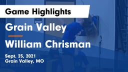 Grain Valley  vs William Chrisman  Game Highlights - Sept. 25, 2021