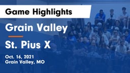 Grain Valley  vs St. Pius X  Game Highlights - Oct. 16, 2021