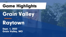 Grain Valley  vs Raytown  Game Highlights - Sept. 1, 2022
