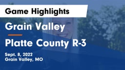 Grain Valley  vs Platte County R-3 Game Highlights - Sept. 8, 2022
