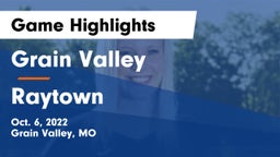 Grain Valley  vs Raytown  Game Highlights - Oct. 6, 2022