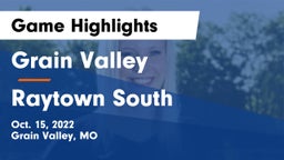 Grain Valley  vs Raytown South  Game Highlights - Oct. 15, 2022