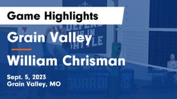 Grain Valley  vs William Chrisman  Game Highlights - Sept. 5, 2023