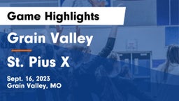 Grain Valley  vs St. Pius X  Game Highlights - Sept. 16, 2023