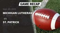 Recap: Michigan Lutheran  vs. St. Patrick  2015
