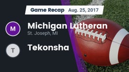 Recap: Michigan Lutheran  vs. Tekonsha  2017