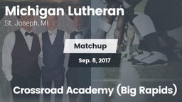 Matchup: Michigan Lutheran vs. Crossroad Academy (Big Rapids) 2017
