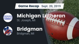 Recap: Michigan Lutheran  vs. Bridgman  2019