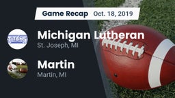 Recap: Michigan Lutheran  vs. Martin  2019