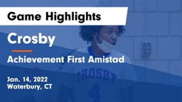 Crosby  vs Achievement First Amistad  Game Highlights - Jan. 14, 2022