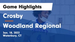 Crosby  vs Woodland Regional Game Highlights - Jan. 18, 2022