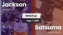 Matchup: Jackson  vs. Satsuma  2018