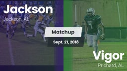Matchup: Jackson  vs. Vigor  2018