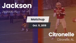 Matchup: Jackson  vs. Citronelle  2019
