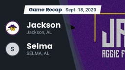 Recap: Jackson  vs. Selma  2020