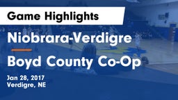 Niobrara-Verdigre  vs Boyd County Co-Op Game Highlights - Jan 28, 2017