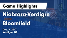 Niobrara-Verdigre  vs Bloomfield  Game Highlights - Dec. 9, 2017