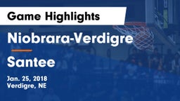 Niobrara-Verdigre  vs Santee Game Highlights - Jan. 25, 2018