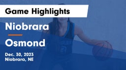 Niobrara  vs Osmond  Game Highlights - Dec. 30, 2023