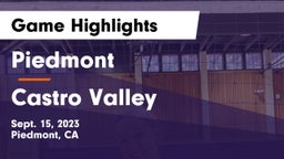 Piedmont  vs Castro Valley  Game Highlights - Sept. 15, 2023